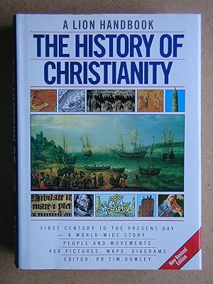 Bild des Verk�ufers f�r The History of Christianity (A Lion Handbook) zum Verkauf von Zoom Books Company