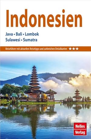 Image du vendeur pour Nelles Guide Reisef�hrer Indonesien: Java, Bali, Lombok, Sulawesi, Sumatra (Nelles Guide: Deutsche Ausgabe) mis en vente par Rarewaves.com USA