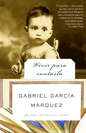 Seller image for Vivir para contarla / Living to Tell the Tale (Spanish Edition) for sale by Zoom Books East
