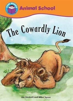 Bild des Verk�ufers f�r Start Reading: Animal School: The Cowardly Lion zum Verkauf von WeBuyBooks
