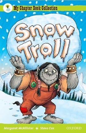 Imagen del vendedor de Oxford Reading Tree: All Stars: Pack 1a: Snow Troll a la venta por WeBuyBooks