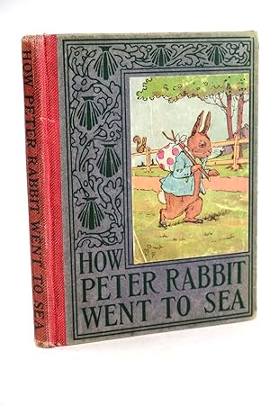 Seller image for HOW PETER RABBIT WENT TO SEA for sale by Stella & Rose's Books, PBFA