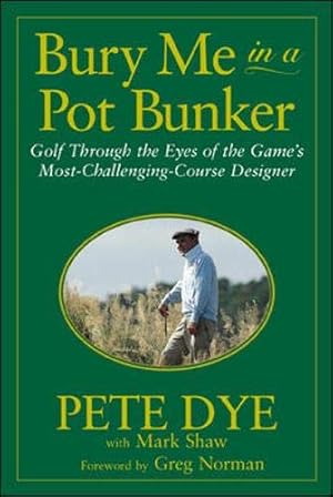 Bild des Verk�ufers f�r Bury Me in a Pot Bunker zum Verkauf von WeBuyBooks