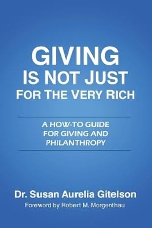 Bild des Verk�ufers f�r Giving is Not Just for the Very Rich zum Verkauf von Rarewaves.com UK