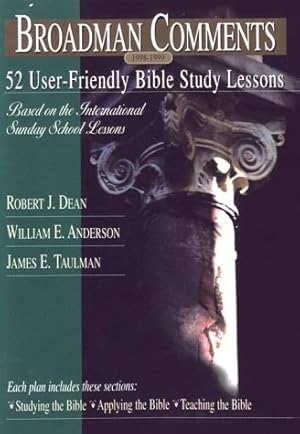 Immagine del venditore per Broadman Comments 1998-1999: 52 User-Friendly Bible Study Lessons by Robert J. Dean (1998-06-01) venduto da Greenworld Books