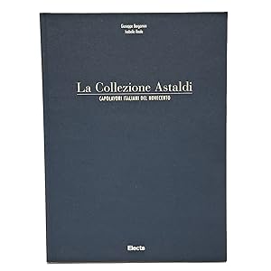 Seller image for La collezione Astaldi. Capolavori italiani del Novecento for sale by Libri et Alia