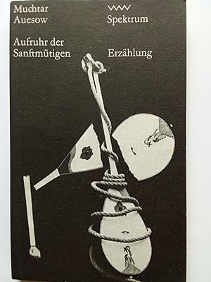 Bild des Verk�ufers f�r Aufruhr der Sanftm�tigen zum Verkauf von Versandantiquariat Jena