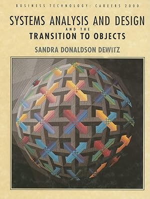 Immagine del venditore per Systems Analysis and Design and the Transition to Objects venduto da -OnTimeBooks-
