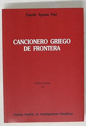 Imagen del vendedor de Cancionero griego de frontera a la venta por Librer�a Alonso Quijano