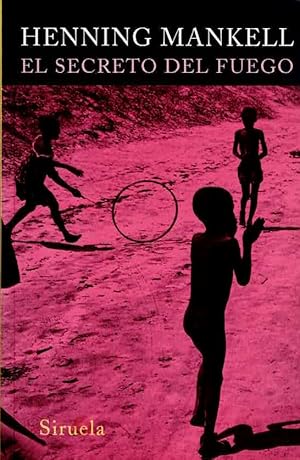 Imagen del vendedor de El secreto del fuego (Spanish Edition) que vende HG Librería