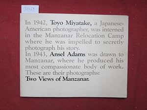 Seller image for Two views of Manzanar. An exhibition of photographs by Ansel Adams / Toyo Miyatake. for sale by Versandantiquariat buch-im-speicher