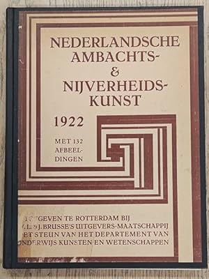 Seller image for Nederlandsche Ambachts- en Nijverheidskunst 1922 for sale by Frans Melk Antiquariaat