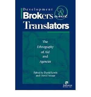 Seller image for Development Brokers and Translators: The Ethnography of Aid and Agencies for sale by Goodwill Southern California