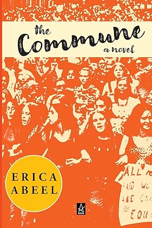 Seller image for The Commune for sale by Bay State Book Company