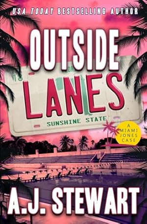 Seller image for Outside Lanes (Miami Jones Private Investigator Mystery) for sale by -OnTimeBooks-