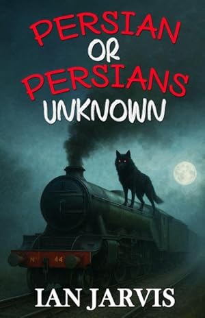 Seller image for Persian or Persians Unknown (Bernie Quist Book 6) for sale by AHA-BUCH GmbH