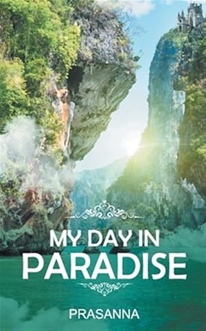 Immagine del venditore per My Day in Paradise venduto da GreatBookPricesUK