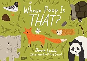 Seller image for Whose Poop Is That? (Whose Is THAT?) for sale by Greenworld Books