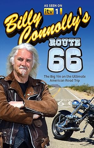 Seller image for Billy Connolly's Route 66: The Big Yin on the Ultimate American Road Trip for sale by Zoom Books Company
