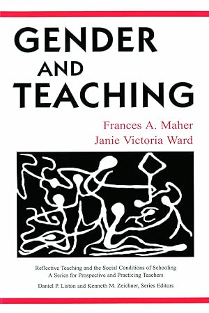 Imagen del vendedor de Gender and Teaching (Reflective Teaching and the Social Conditions of Schooling) a la venta por Blue Vase Books