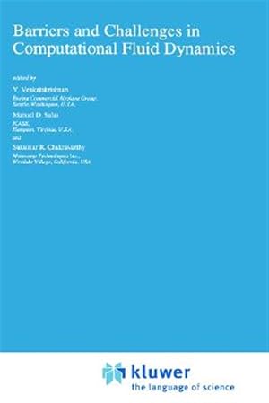 Image du vendeur pour Barriers and Challenges in Computational Fluid Dynamics mis en vente par GreatBookPrices