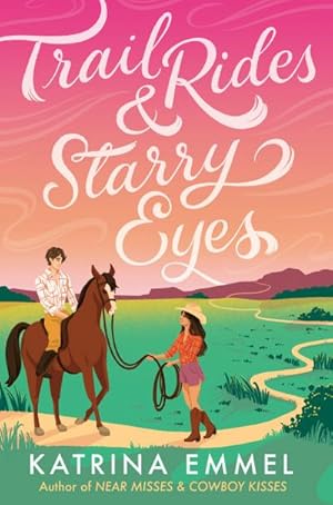 Bild des Verk�ufers f�r Trail Rides and Starry Eyes zum Verkauf von buchversandmimpf2000