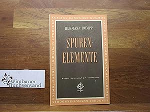 Bild des Verk�ufers f�r Spurenelemente. Kosmos-B�nchen ; 203 zum Verkauf von Wimbauer Buchversand
