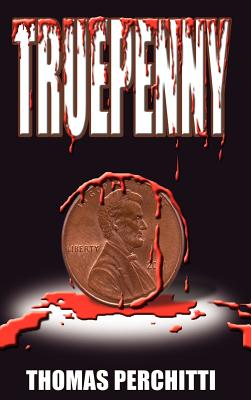 Immagine del venditore per Truepenny (Hardback or Cased Book) venduto da BargainBookStores