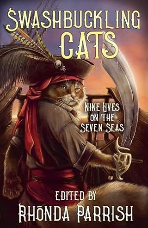 Seller image for Swashbuckling Cats for sale by Rarewaves USA