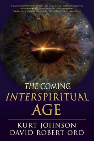Seller image for The Coming Interspiritual Age for sale by Goodwill of Greater Milwaukee and Chicago