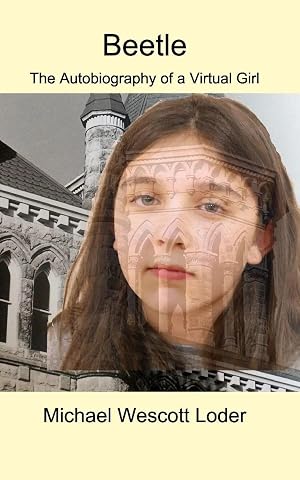 Immagine del venditore per Beetle | the Autobiography of a Virtual Girl venduto da preigu