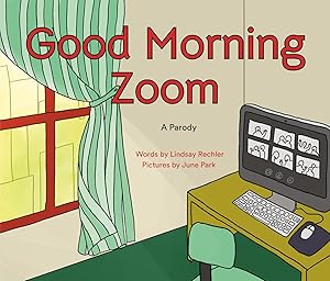 Bild des Verk�ufers f�r Good Morning Zoom zum Verkauf von Dream Books Co.