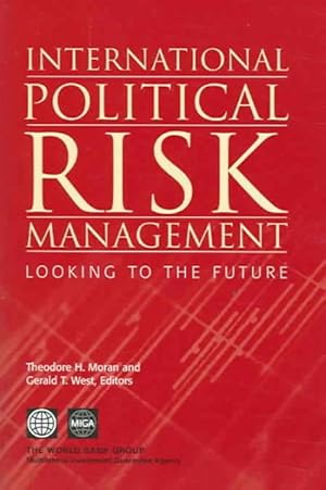 Immagine del venditore per International Political Risk Management : Looking To The Future venduto da GreatBookPrices