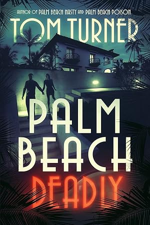 Immagine del venditore per Palm Beach Deadly (Charlie Crawford Palm Beach Mysteries) venduto da Zoom Books East