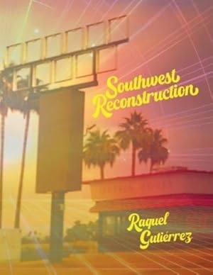 Seller image for Southwest Reconstruction for sale by Rarewaves USA