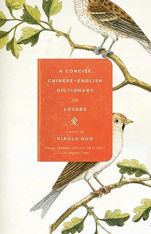 Imagen del vendedor de A Concise Chinese-English Dictionary for Lovers a la venta por Aspen Book Co.