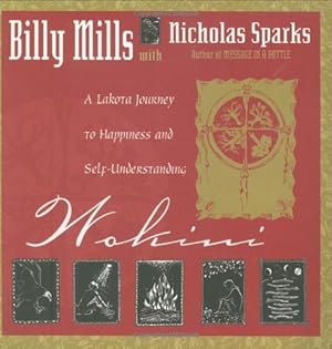 Seller image for Wokini: A Lakota Journey to Happiness and Self-Understanding for sale by Greenworld Books