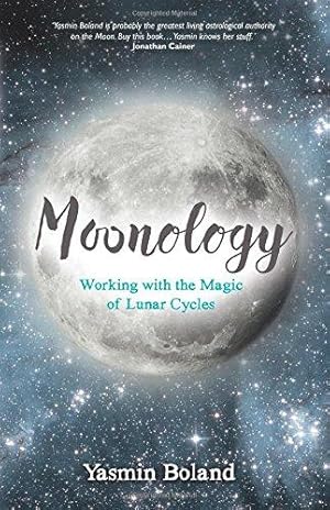 Immagine del venditore per Moonology�: Working with the Magic of Lunar Cycles venduto da WeBuyBooks