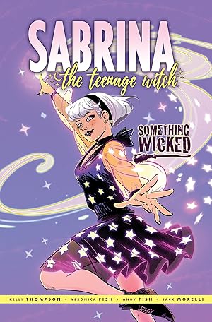 Imagen del vendedor de Sabrina: Something Wicked (Sabrina The Teenage Witch) a la venta por Bay State Book Company