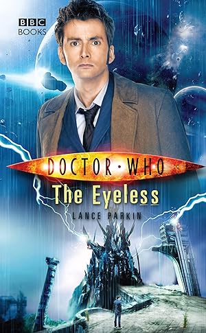 Bild des Verk�ufers f�r Doctor Who: The Eyeless zum Verkauf von Goodwill Books