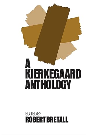 Immagine del venditore per A Kierkegaard Anthology venduto da Goodwill Books
