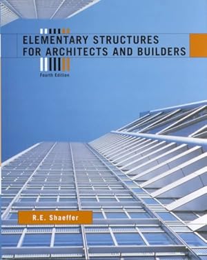 Seller image for Elementary Structures for Architects and Builders for sale by GreatBookPricesUK