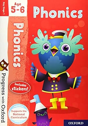 Seller image for Progress with Oxford: Phonics Age 5-6- Practise for School with Essential English Skills for sale by WeBuyBooks