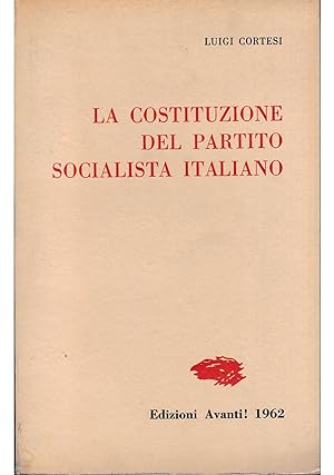 Immagine del venditore per La costituzione del Partito Socialista Italiano venduto da Libreria Tara