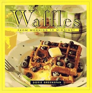 Imagen del vendedor de Waffles: From Morning to Midnight a la venta por Bay State Book Company