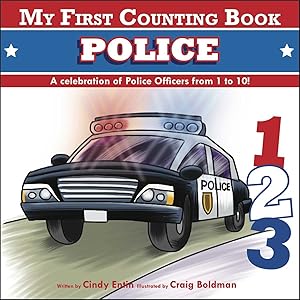 Bild des Verk�ufers f�r My First Counting Book: Police zum Verkauf von Bay State Book Company
