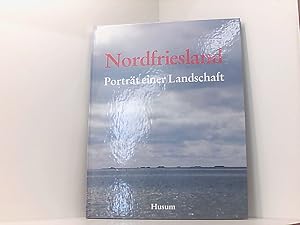 Imagen del vendedor de Nordfriesland: Portr�t einer Landschaft Portr�t einer Landschaft a la venta por Book Broker