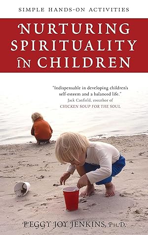 Imagen del vendedor de Nurturing Spirituality in Children: Simple Hands-On Activities a la venta por Greenworld Books