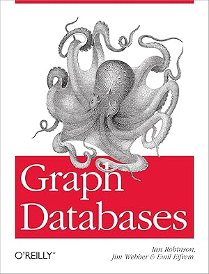 Immagine del venditore per Graph Databases venduto da Bay State Book Company