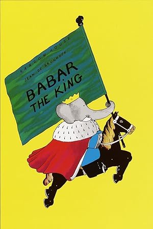 Imagen del vendedor de Babar the King (Babar Series) a la venta por Zoom Books Company